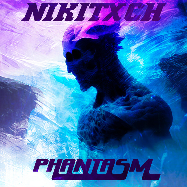 Обкладинка NIKITXCH — PHANTASM
