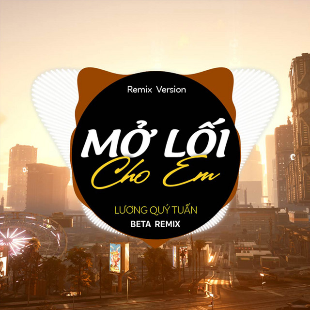 Mở Lối Cho Em 3 - Remix