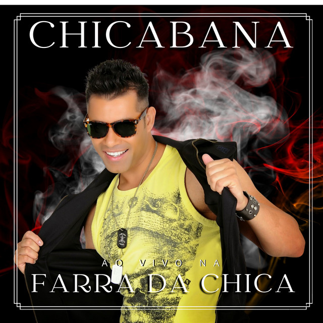 Chicabana ao Vivo na Farra da Chica (Ao Vivo) cover art