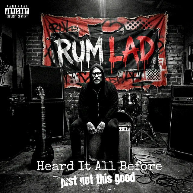 Heard It All Before Just Not This Good cover art