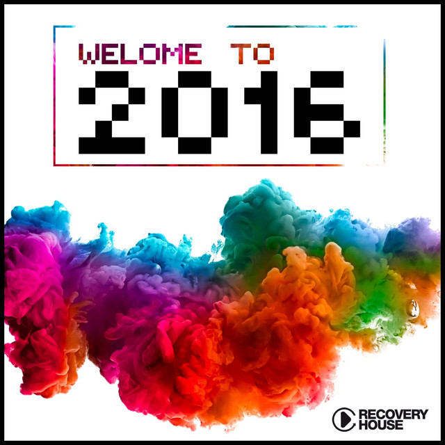 Welcome to 2016 - Compilation by Various Artists | Spotify