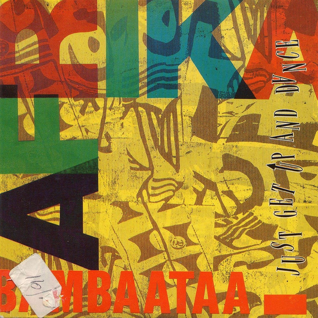 Just Get Up And Dance - Single by Afrika Bambaataa | Spotify