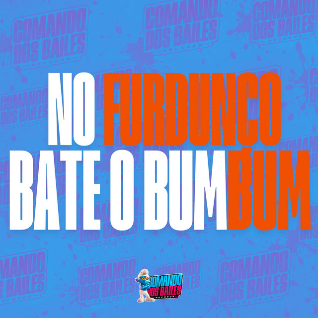 No Furdunço Bate o BumBum