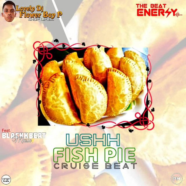 Ushh Fish Pie Cruise Beat