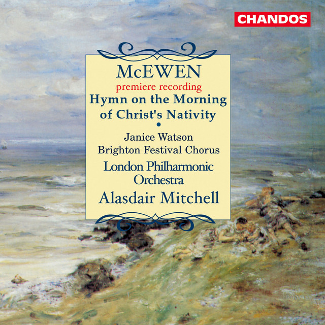 McEwen: Hymn on the Morning of Christ's Nativity