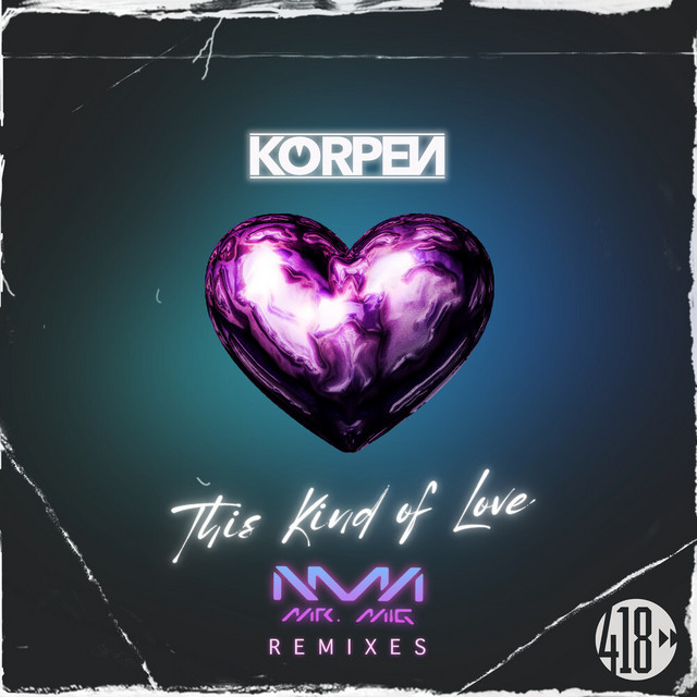 This Kind Of Love (Mr. Mig Remixes) cover art