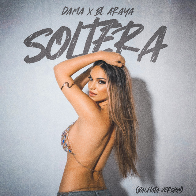 Soltera - Bachata Version