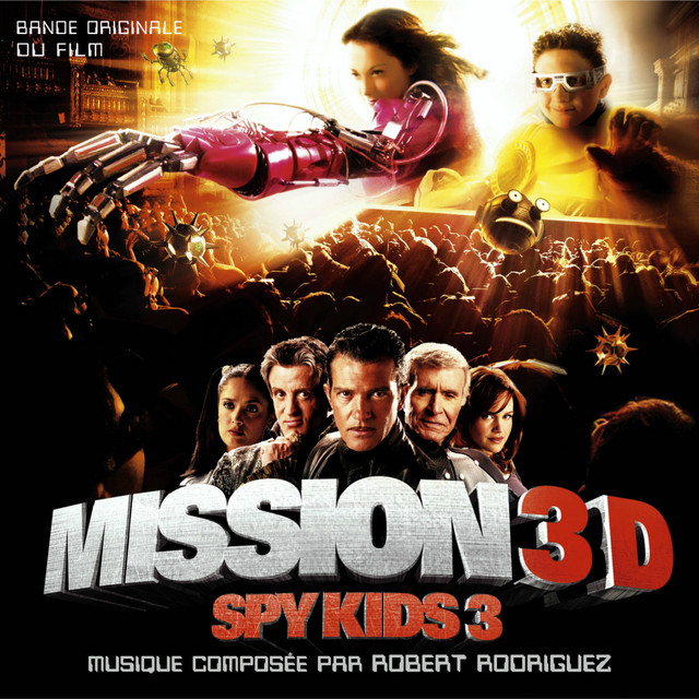 Spy Kids 3D (Bande Originale du Film) cover art