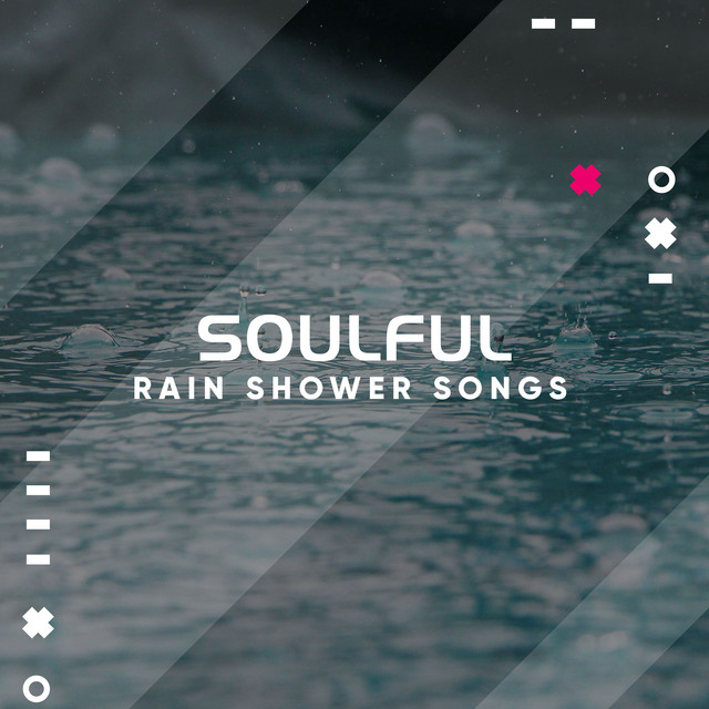 #12 Soulful Rain Shower Songs cover art