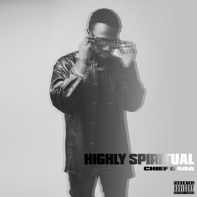 Highly Spiritual - EP by Chief Dada | Spotify
