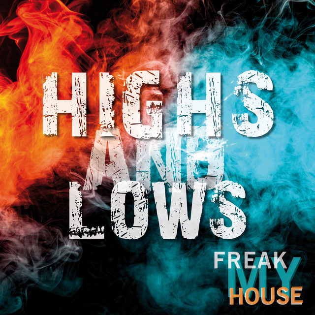 Highs and Lows - Extended Mix