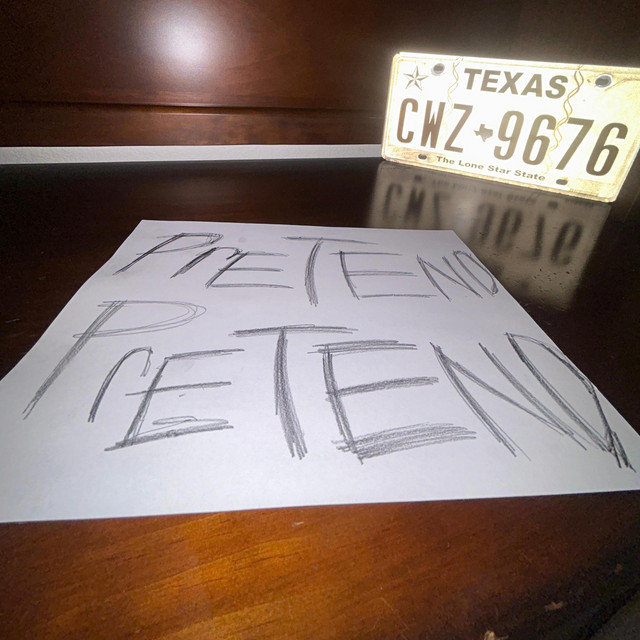 pretend, pretend