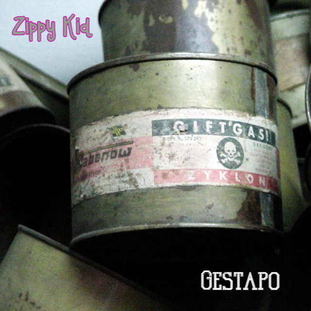 Обкладинка Zippy Kid — Gestapo
