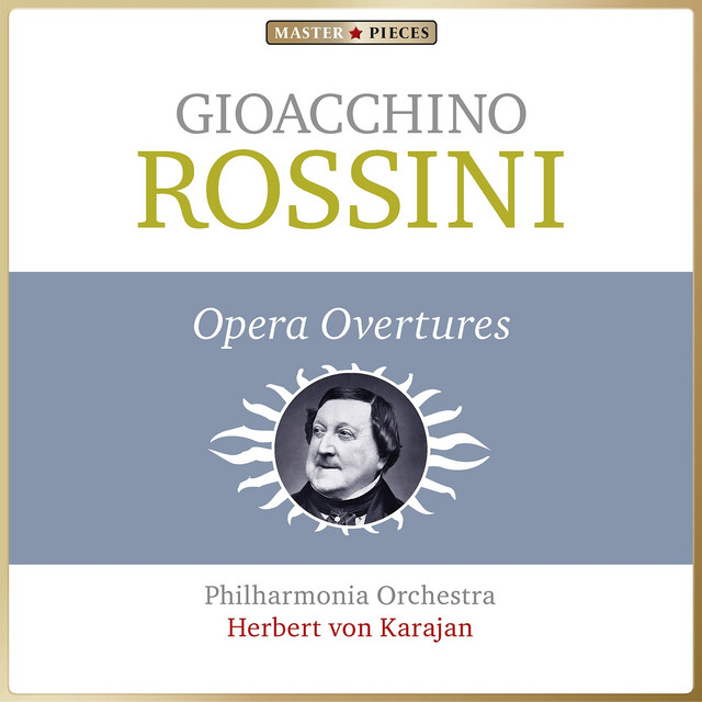Masterpieces Presents Gioachino Rossini: Opera Overtures cover art