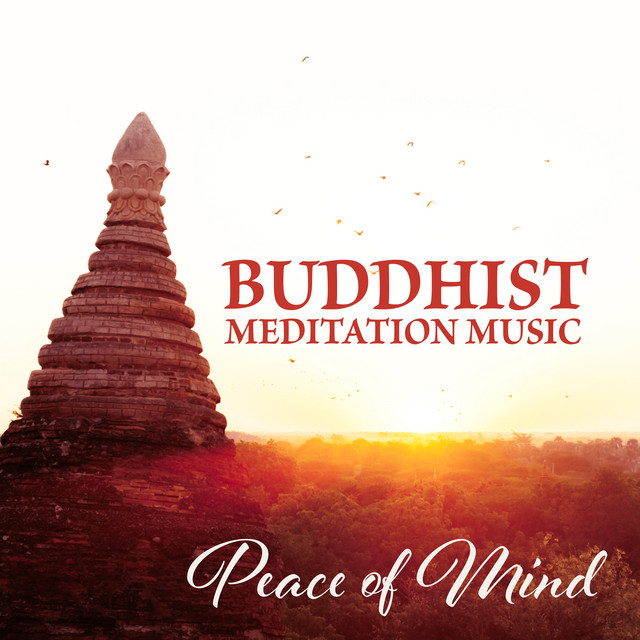 Buddhist Meditation Music: Peace of Mind, Powerful Practices of Hindu Meditation, Enlightenment in Zen Buddhism cover art