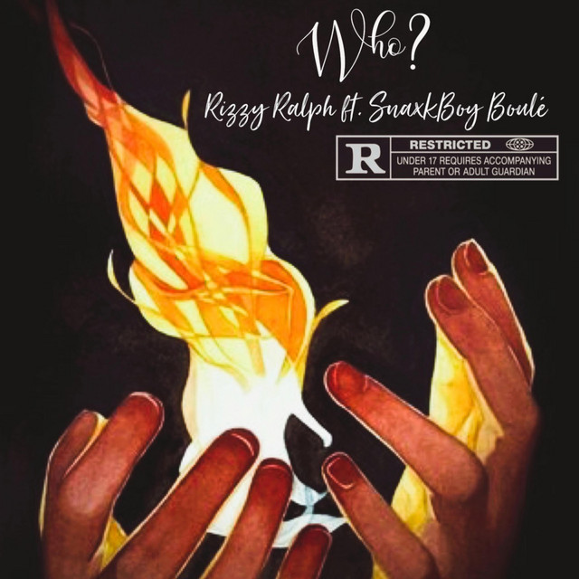 Who? - Single by Rizzy Ralph | Spotify