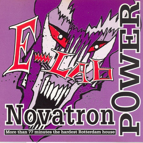 Novatron Power - More Than 77 Minutes the Hardest Rotterdam House cover art