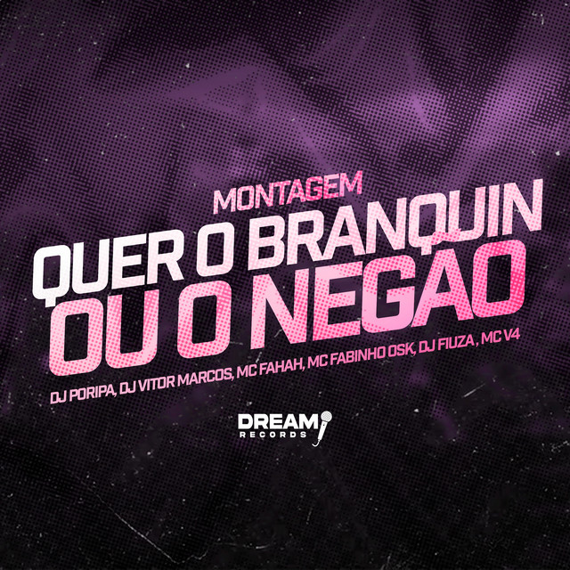 MTG - QUER O BRANQUIN OU O NEGÃO album image