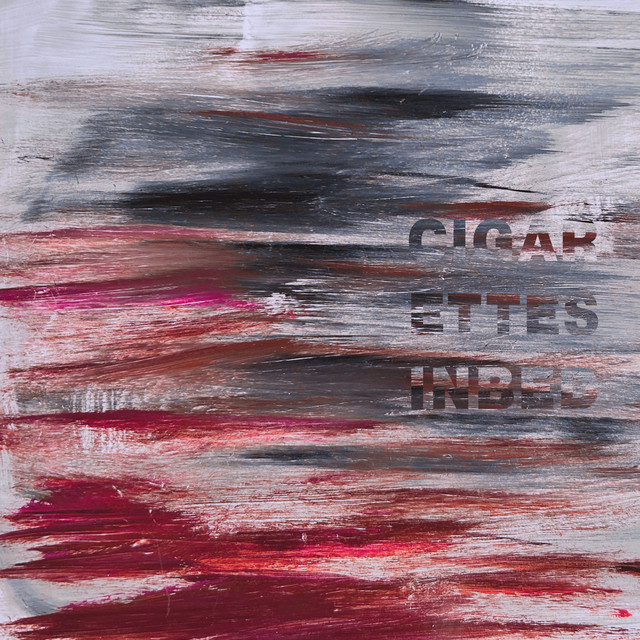 Cigarettes In Bed cover art