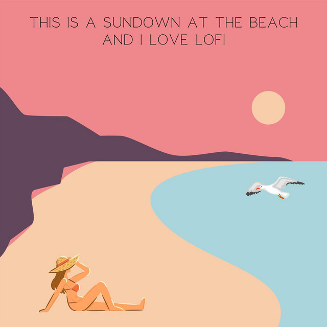 This Is a Sundown at the Beach and i Love Lofi cover
