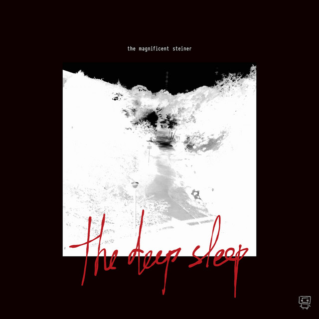 the magnificent steiner – Álbum de the deep sleep | Spotify