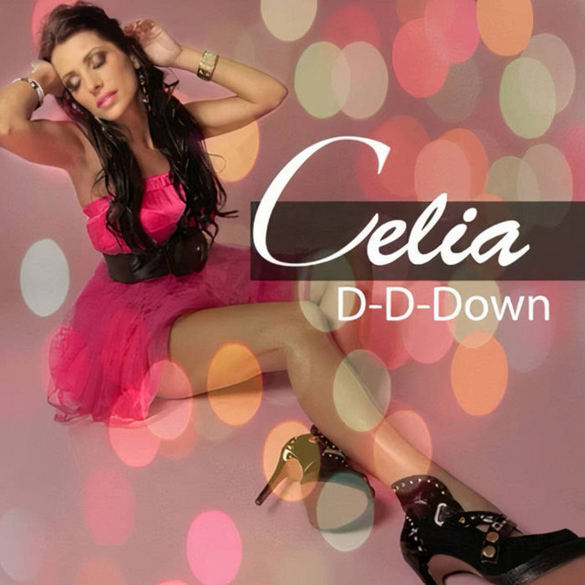 D-D-Down - EP by Celia | Spotify