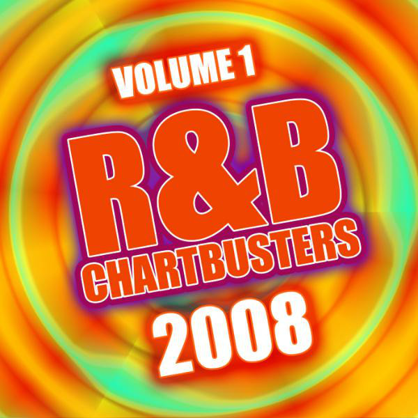 R&B Chartbusters 2008 Vol. 1 cover art