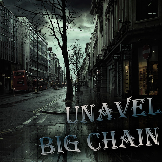 Cover art: Big Chain — UNAVEL