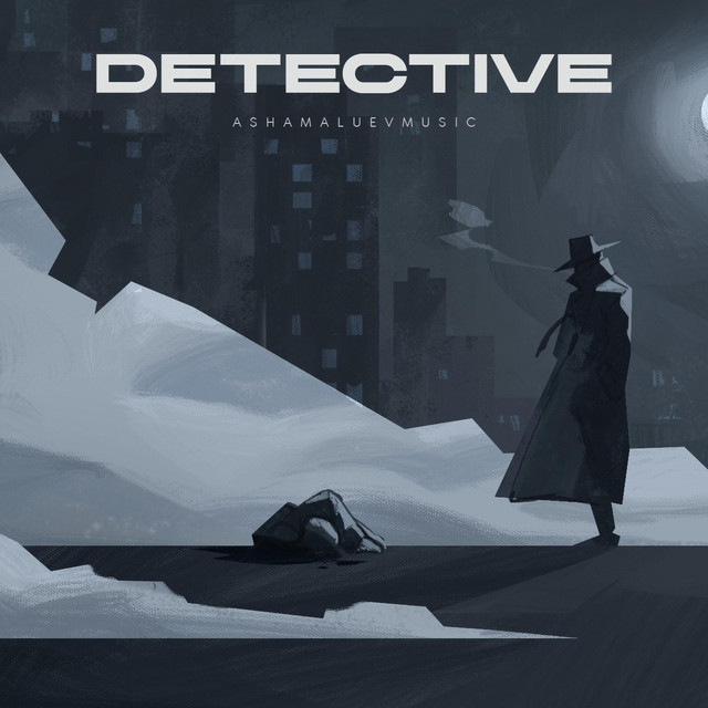 Обкладинка: Detective — AShamaluevMusic