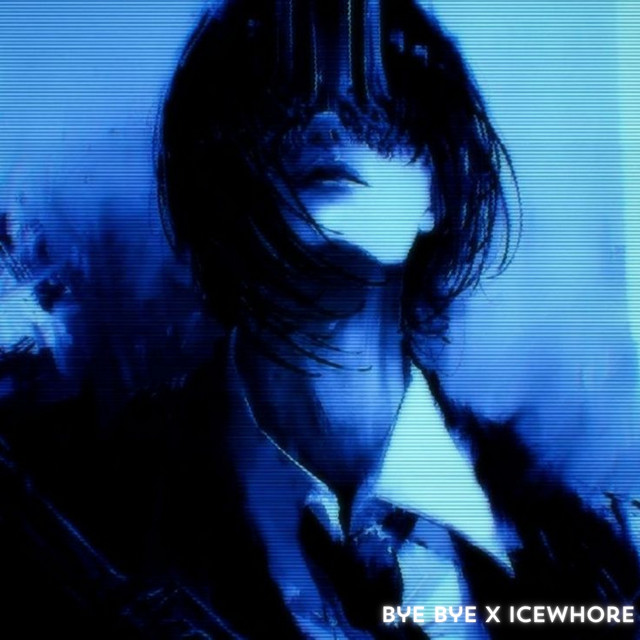 Bye Bye X Icewhore cover art