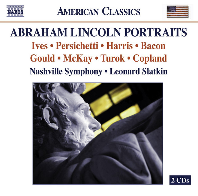 Orchestral Music - Ives, C. / Persichetti, V. / Harris, R. / Bacon, E. / Gould, M. / Mckay, G.F. / Turok, P. / Copland, A.(Lincoln Portraits)