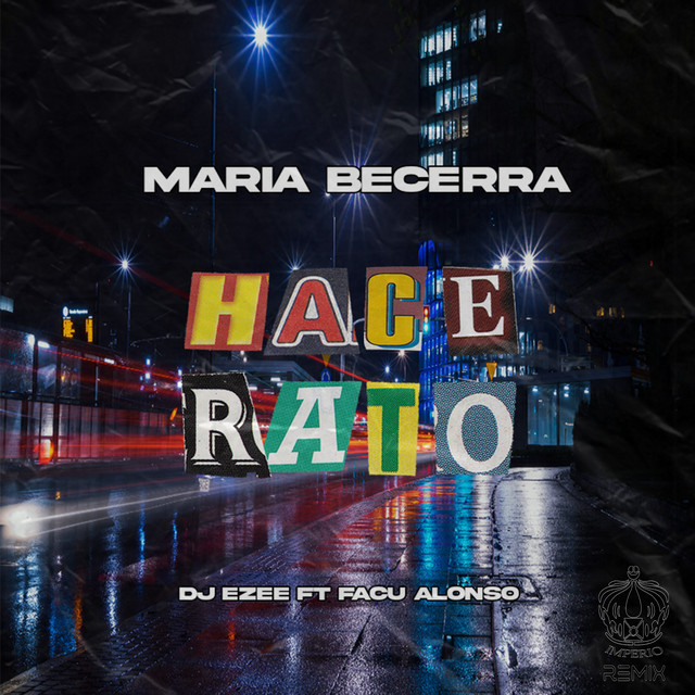 Hace Rato - Remix