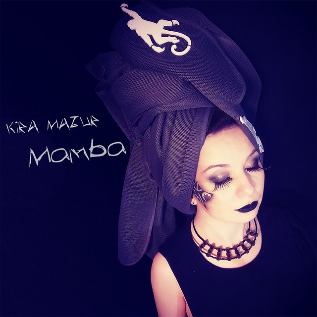 Обкладинка KiRA MaZUR — Mamba