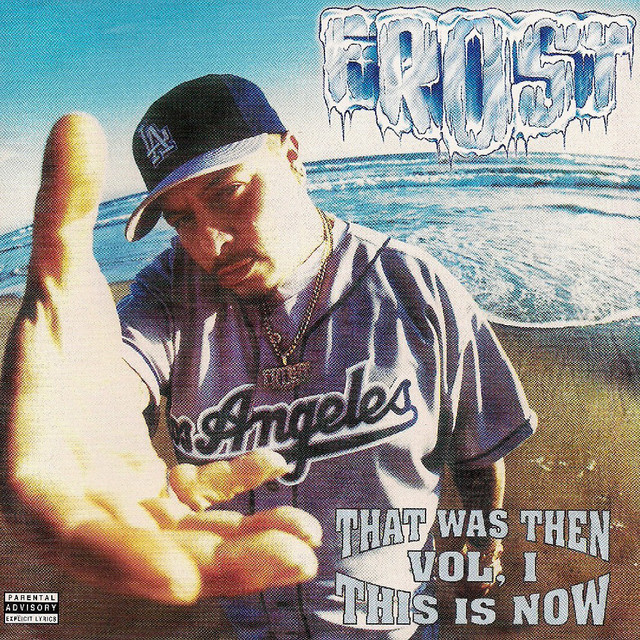 洋楽 Fros't That Was Then, This Is Now Vol. 1 - Album by Frost | Spotify