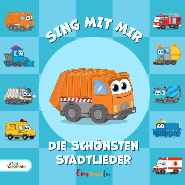 Sing mit mir - Die schönsten Stadtlieder (Milo, das Müllautokind & seine Freunde) cover art
