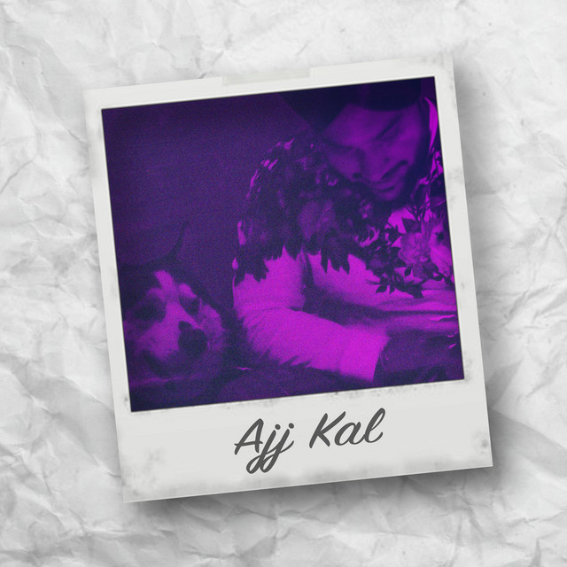 Ajj Kal cover art