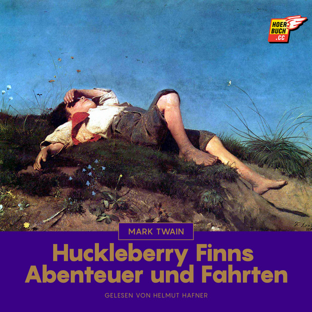 Huckleberry Finns Abenteuer und Fahrten cover art