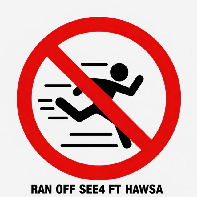 RAN OFF - song and lyrics by See4, Hawsa | Spotify