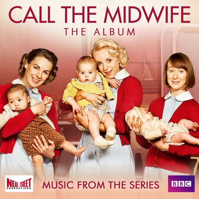 Call the Midwife (Music from the TV Series) cover