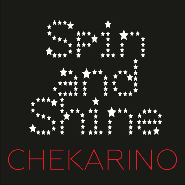 Обкладинка: Spin And Shine — Chekarino