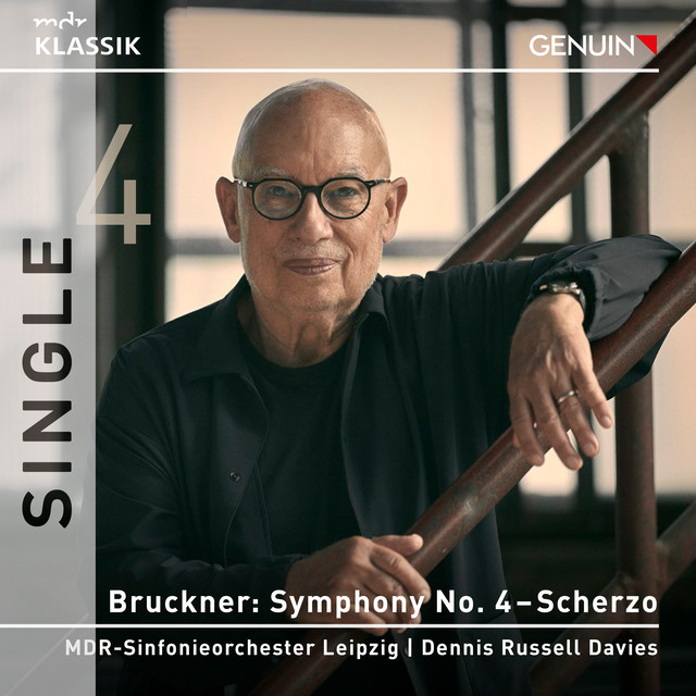 Bruckner, Anton: Symphony No. 4 in E-flat major, WAB 104 „Romantic“ (1874 version) – III. Scherzo. Sehr schnell. Trio. Im gleichen Tempo album image