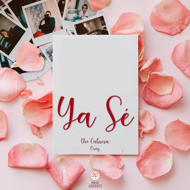 Ya Sé - Single by Dío Cabrera | Spotify