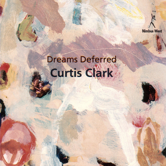 Dreams Deferred — Curtis Clark