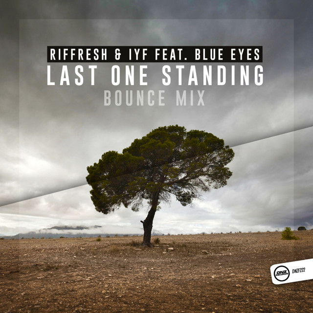 Last One Standing - Bounce Mix