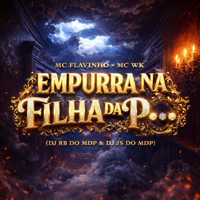 Empurra na filha da puta