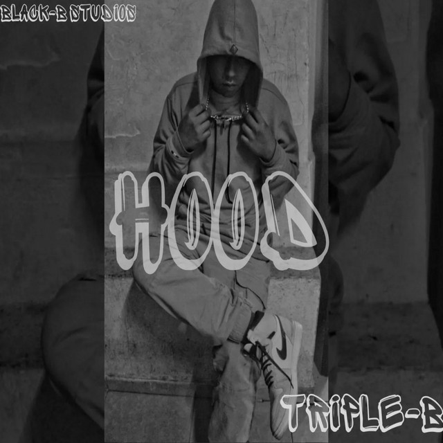 Hood - Single by TripleB | Spotify