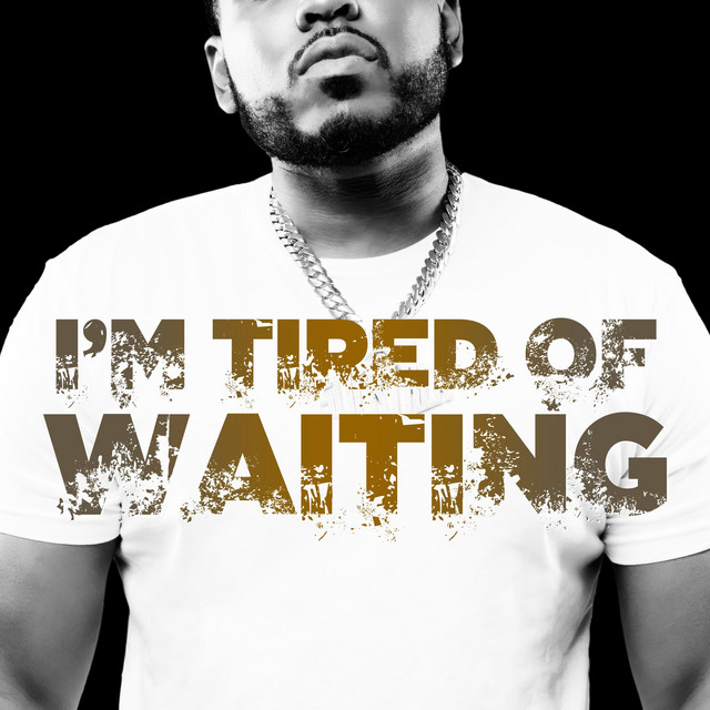 I'M TIRED OF WAITING - EP by Goodz | Spotify