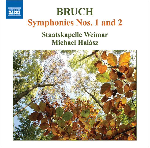 Bruch: Symphonies Nos. 1 and 2 cover art