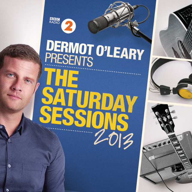 Dermot O Leary The Saturday Sessions