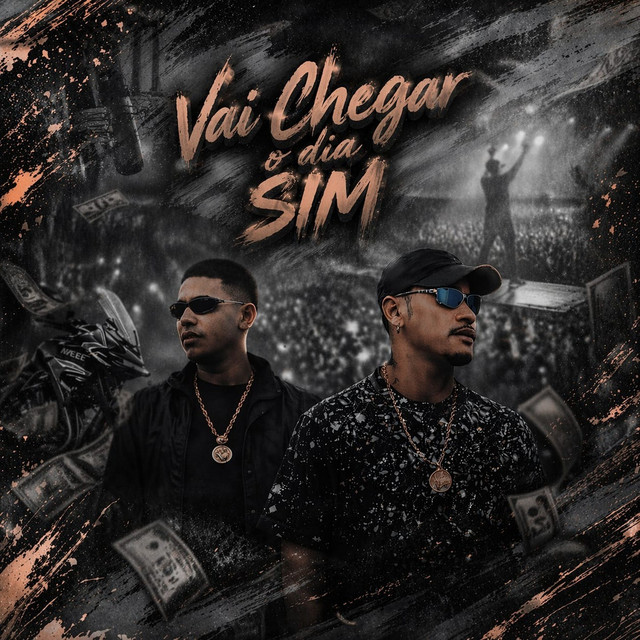 VAI CHEGAR O DIA SIM